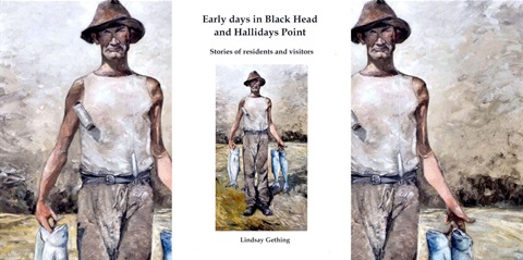 Cover of book entitled Early Days in Black Head and Hallidays Point (002) landscape copy.jpg
